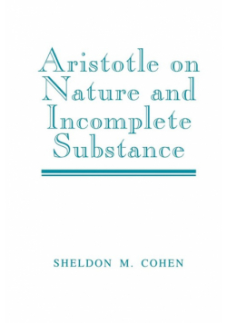 Aristotle on Nature and Incomplete Substance