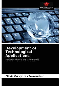 Development of Technological Applications