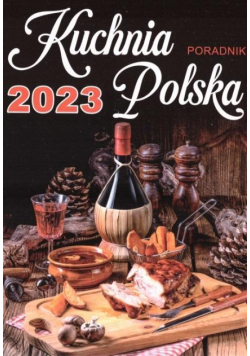 Kalendarz 2023 A5 Zdzierak kuchnia polska