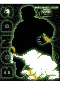 Bonds 2 Purgatory Court and the Playpen