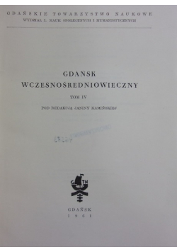 Gdańsk wczesnośredniowieczny tom IV
