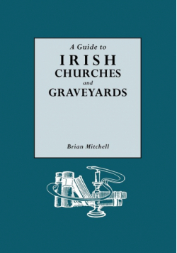 Guide to Irish Churches and Graveyards