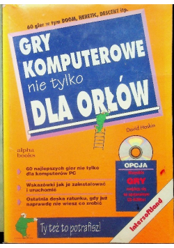 Gry Komputerowe Nie Tylko Dla Orłów