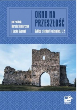 Okno na przeszłość