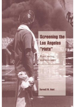 Screening the Los Angeles 'Riots'