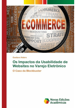 Os Impactos da Usabilidade de Websites no Varejo Eletrônico