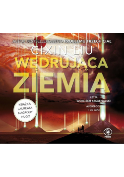 Wędrująca Ziemia. Audiobook