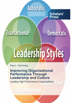 Improving Organizational Performance Through Leadership and Culture