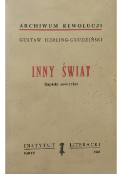 Inny Świat Zapiski Sowieckie