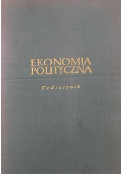 Ekonomia polityczna Podręcznik
