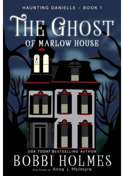 The Ghost of Marlow House