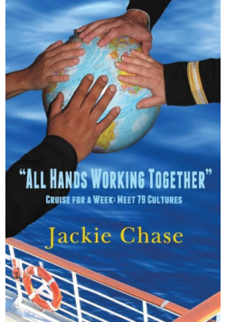 "All Hands Working Together Cruise for a Week