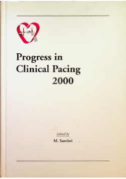 Progress in clinical pacing 2000