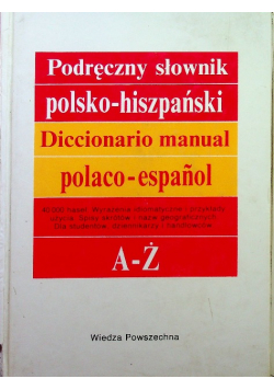 Podręczny słownik polsko - hiszpański A - Ż