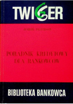 Poradnik kredytowy dla bankowców