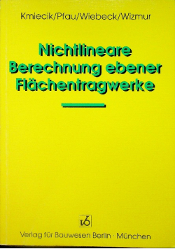 Nichtlineare Berechnung ebener Flachentragwerke