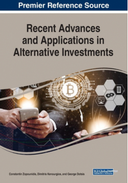 Recent Advances and Applications in Alternative Investments