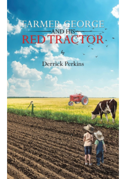 Farmer George and his Red Tractor