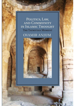 Politics, Law, and Community in Islamic Thought