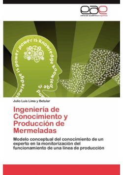 Ingenieria de Conocimiento y Produccion de Mermeladas