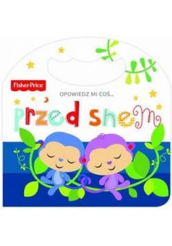 Fisher Price Opowiedz mi coś... przed snem