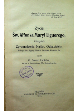 Życie Św Alfonsa Maryi Liguorego 1911 r.