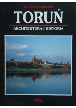 Toruń architektura i historia