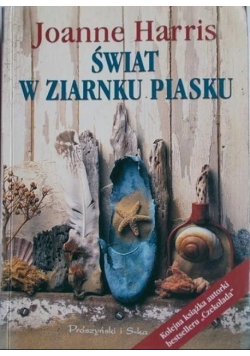 Świat w ziarnku piasku