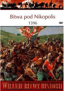 Bitwa pod Nikopolis 1396 z DVD
