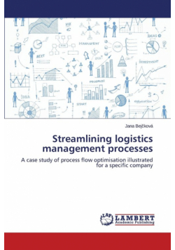 Streamlining logistics management processes