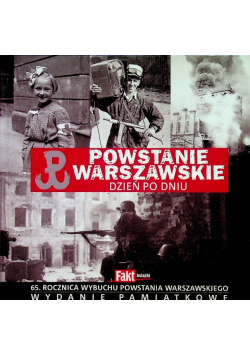 Powstanie Warszawskie dzień po dniu