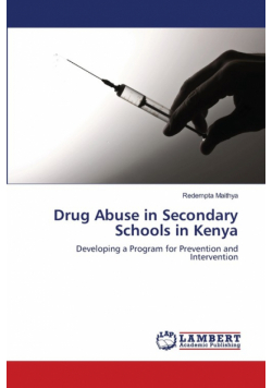 Drug Abuse in Secondary Schools in Kenya