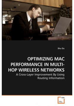 Optimizing Mac Performance In Multi-Hop Wireless Networks