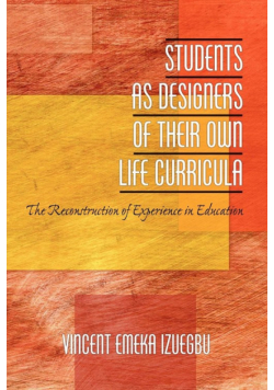 Students as Designers of Their Own Life Curricula