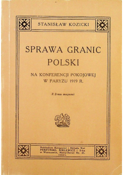 Sprawa granic Polski na konferencji w Paryżu 1919