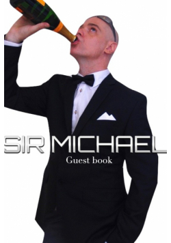 Sir Michael Guest Book