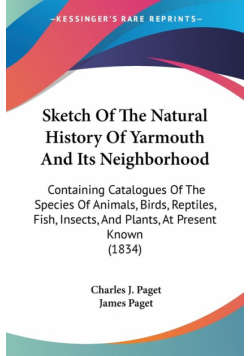 Sketch Of The Natural History Of Yarmouth And Its Neighborhood