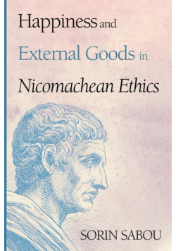 Happiness and External Goods in Nicomachean Ethics