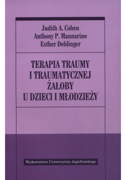 Terapia traumy i traumatycznej żałoby u dzieci...
