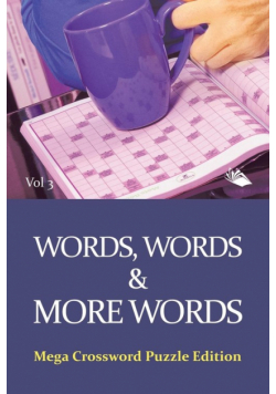 Words, Words & More Words Vol 3