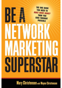 Be a Network Marketing Superstar