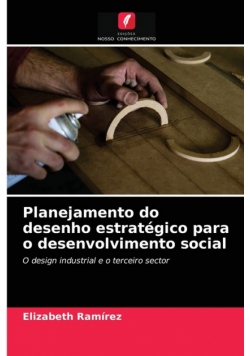 Planejamento do desenho estratégico para o desenvolvimento social