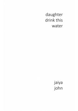 Daughter Drink This Water