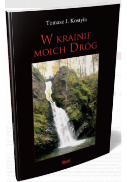 W krainie moich dróg