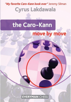 The Caro Kann Move by Move
