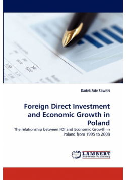 Foreign Direct Investment and Economic Growth in Poland