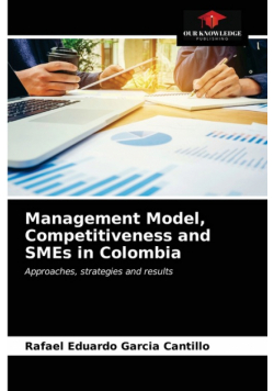 Management Model, Competitiveness and SMEs in Colombia