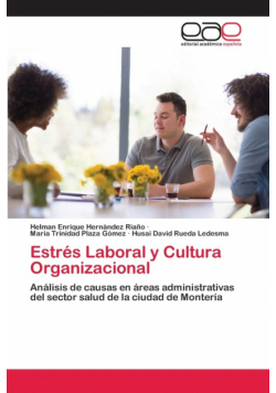 Estrés Laboral y Cultura Organizacional