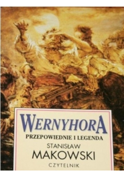 Wernyhora przepowiednie i legenda