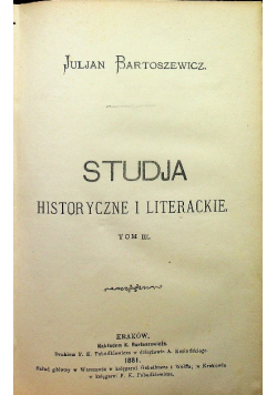 Dzieła Juliana Bartoszewicza tom III 1881 r